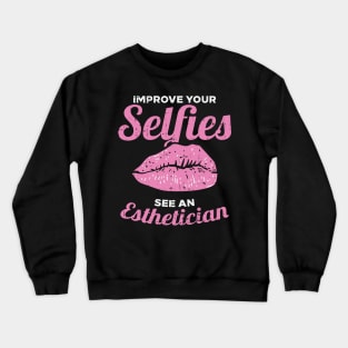 Improve Your Selfies Crewneck Sweatshirt